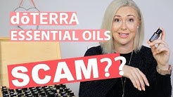 Are dōTERRA Essential Oils a SCAM?